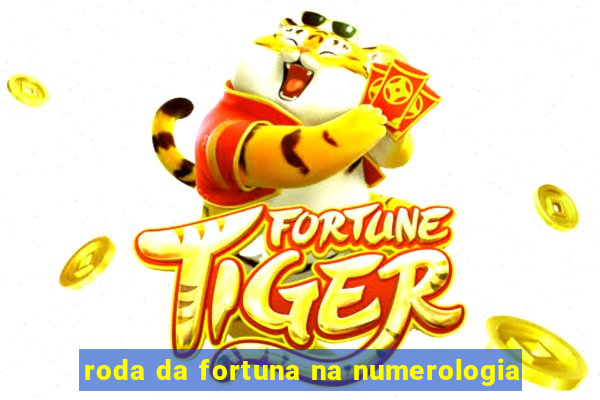 roda da fortuna na numerologia
